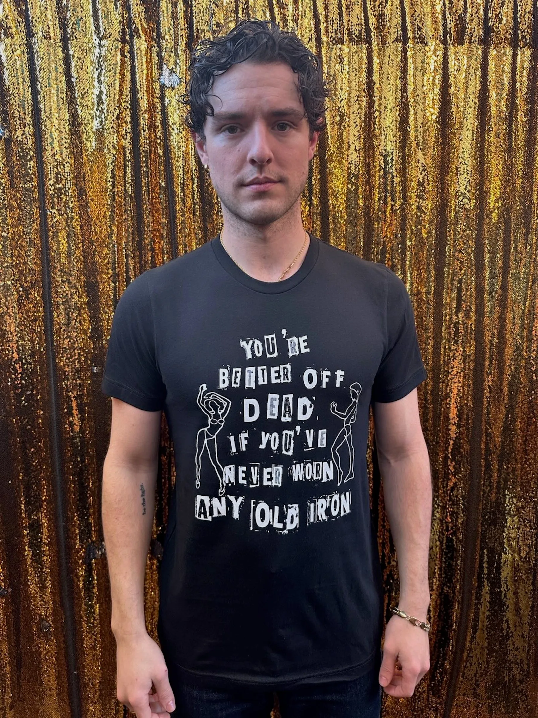 T-shirt Any Old Iron Men's Better Off Dead